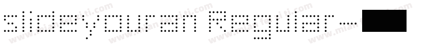 slideyouran Regular字体转换